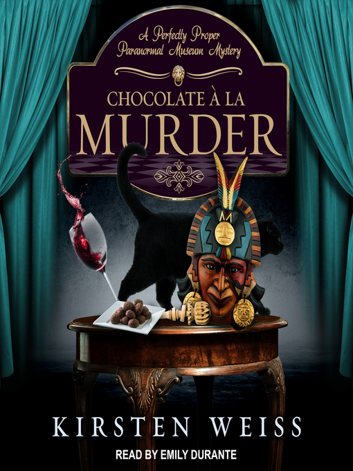 Title details for Chocolate a la Murder by Kirsten Weiss - Available